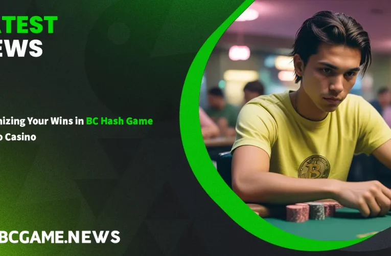 Maximizing Your Wins in BC Hash Game Crypto Casino