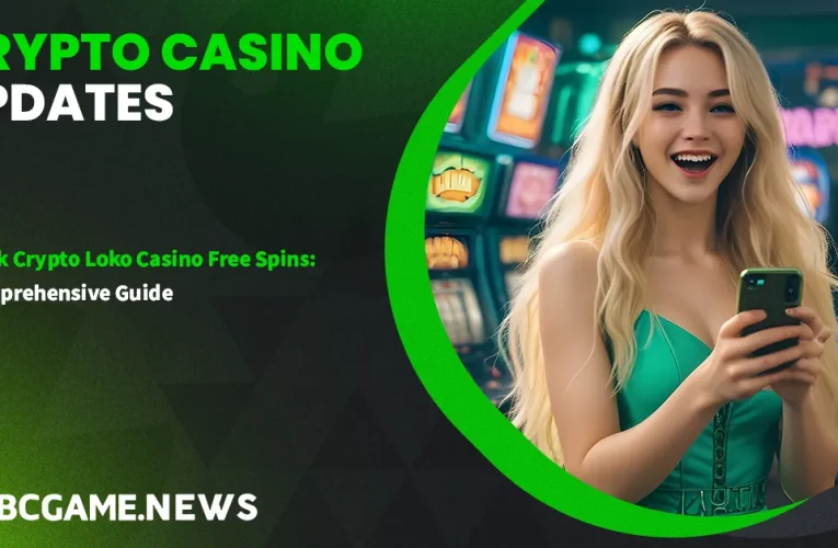 Unlock Crypto Loko Casino Free Spins: A Comprehensive Guide